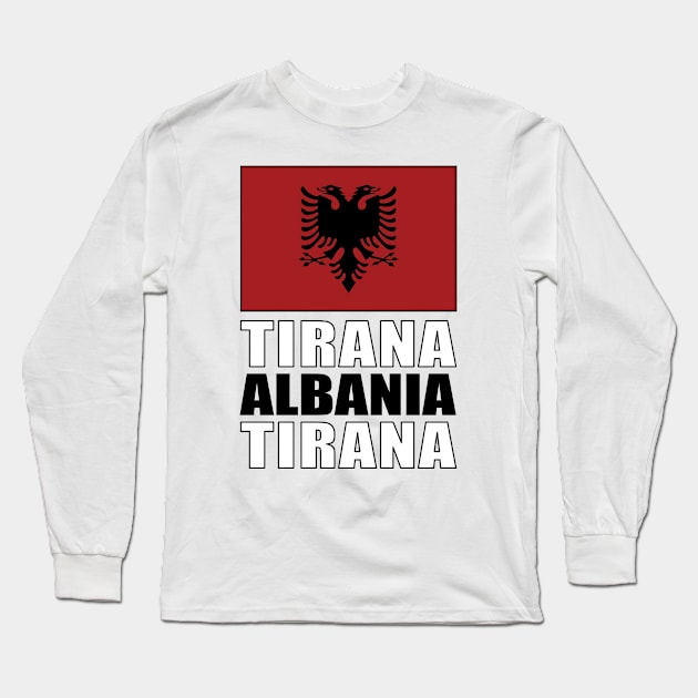 Flag of Albania Long Sleeve T-Shirt by KewaleeTee